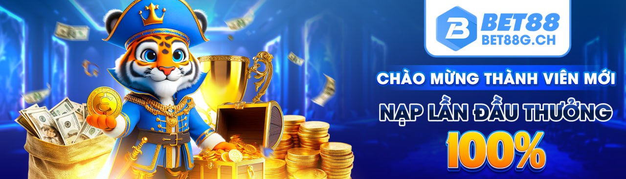 Bet88 thưởng nạp lần đầu 100%